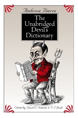 The Unabridged Devil's Dictionary - Ambrose Bierce