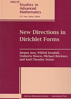 New Directions in Dirichlet Forms -  American Mathematical Society