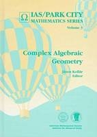 Complex Algebraic Geometry - 
