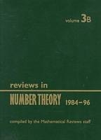 Reviews in Number Theory 1984-1996 -  American Mathematical Society