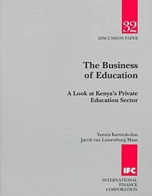 The Business of Education -  World Bank Group