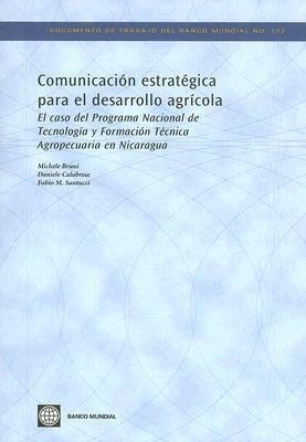 Comunicación Estratégica Para El Desarrollo Agrícola