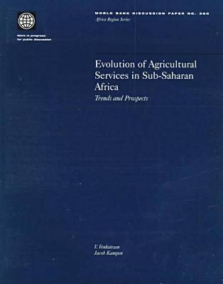 Evolution of Agricultural Services in Sub-Saharan Africa - V. Venkatesan, Jacob Kampen
