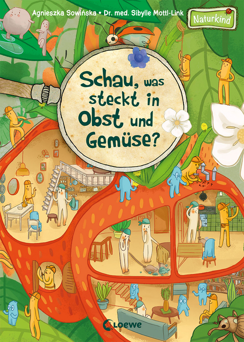 Schau, was steckt in Obst und Gem&uuml;se? - Sibylle Mottl-Link