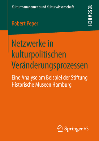 Netzwerke in kulturpolitischen Veränderungsprozessen