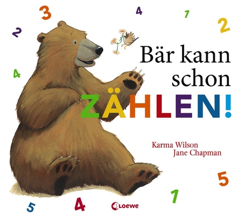 B&auml;r kann schon z&auml;hlen! (Die B&auml;r-Bilderb&uuml;cher, Band 9) - Karma Wilson