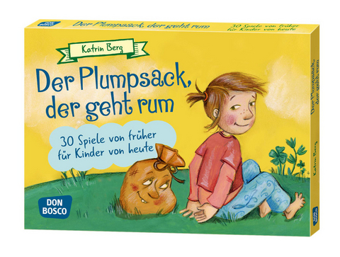 Der Plumpsack, der geht rum - Katrin Berg
