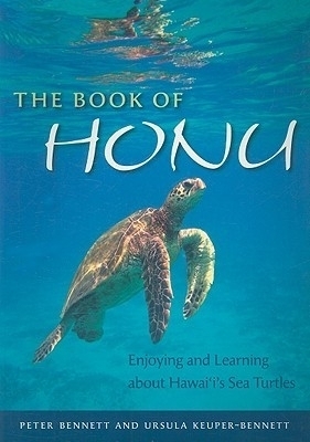 The Book of Honu - Peter Bennett, Ursula Keuper-Bennett