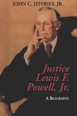 Justice Lewis F. Powell: - John C. Jeffries