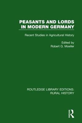 Peasants and Lords in Modern Germany
