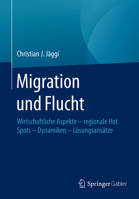Migration und Flucht - Christian J. J&auml;ggi