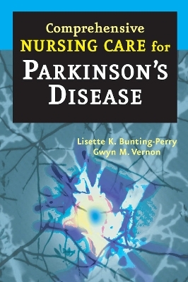 Comprehensive Nursing Care for Parkinson's Disease - 