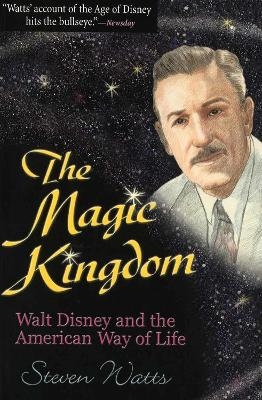 The Magic Kingdom - Steven Watts