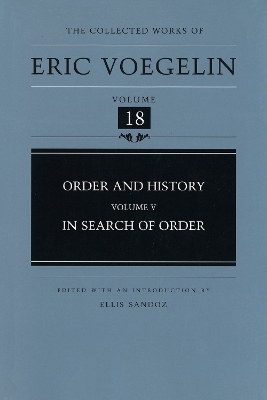 Order and History (CW18) - Eric Voegelin
