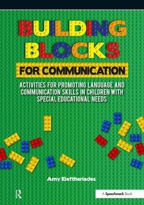 Building Blocks for Communication -  Amy Eleftheriades