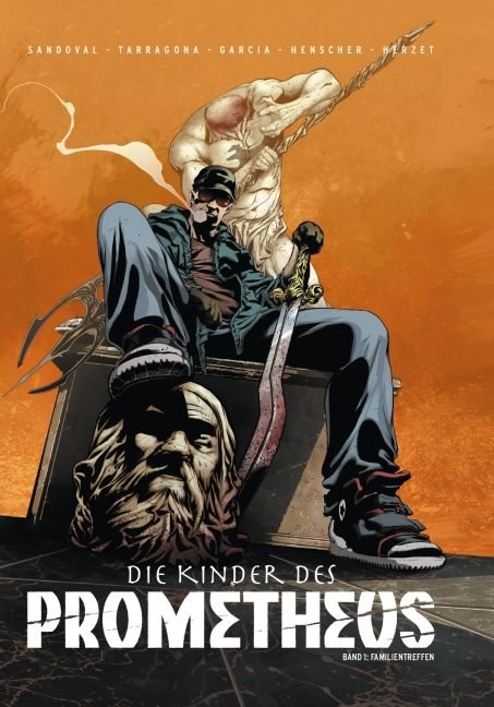 Die Kinder des Prometheus -  Herzet,  Henscher, Rafa Sandoval