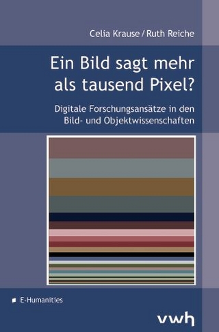 Ein Bild sagt mehr als tausend Pixel?