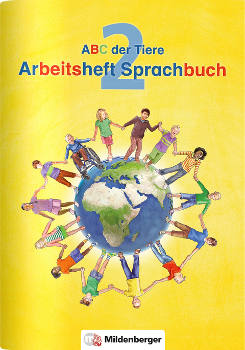 ABC der Tiere / ABC der Tiere 2 &ndash; Arbeitsheft Sprachbuch - Klaus Kuhn, Kerstin Mrowka-Nienstedt