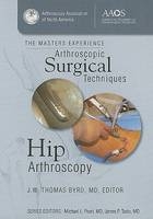 Arthroscopic Surgical Techniques - 