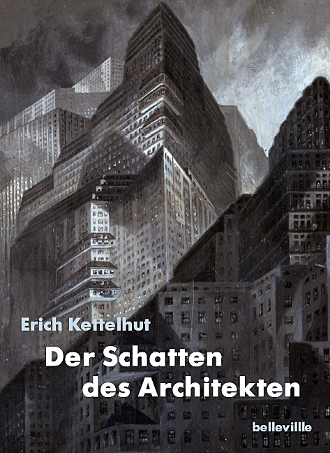 Der Schatten des Architekten - Erich Kettelhut