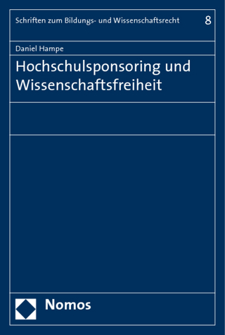 Hochschulsponsoring und Wissenschaftsfreiheit