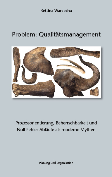 Problem: Qualit&auml;tsmanagement - Bettina Warzecha