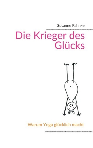 Die Krieger des Glücks