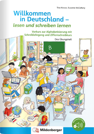 Willkommen in Deutschland – lesen und schreiben lernen