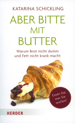 Aber bitte mit Butter