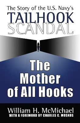 The Mother of All Hooks - William H. McMichael