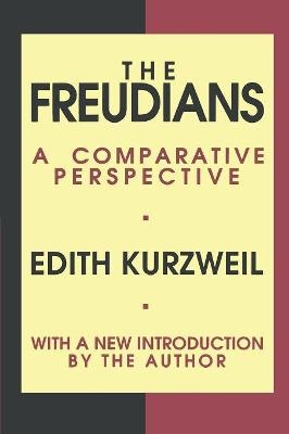 The Freudians - Edith Kurzweil