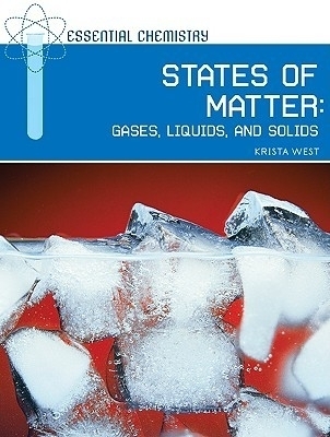 States of Matter - Krista West