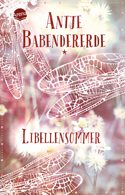 Libellensommer - Antje Babendererde