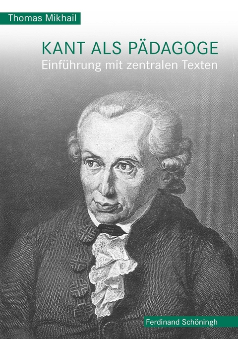 Kant als P&auml;dagoge - Thomas Mikhail
