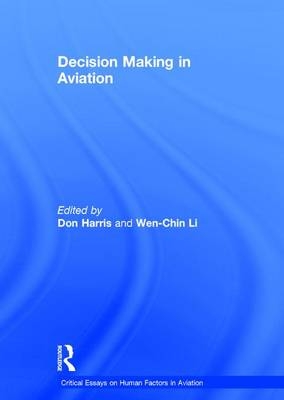 Decision Making in Aviation -  Don Harris
