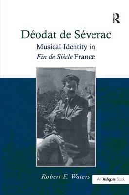 Deodat de Severac -  RobertF. Waters