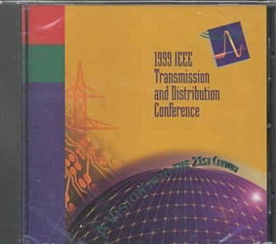 1999 Transmission and Distribution Conference