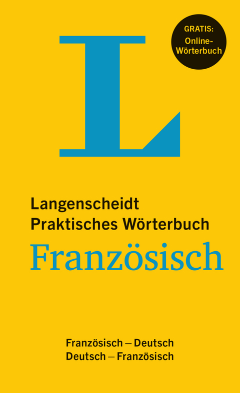 Langenscheidt Praktisches W&ouml;rterbuch Franz&ouml;sisch - Buch mit Online-Anbindung - 
