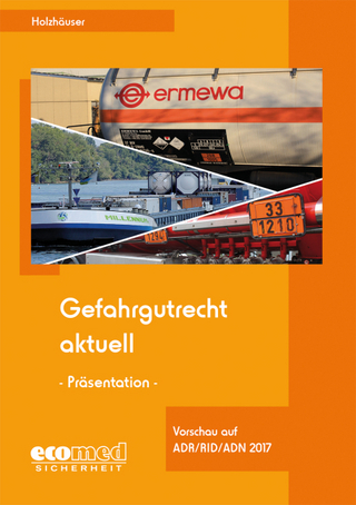 Gefahrgutrecht aktuell - Präsentation