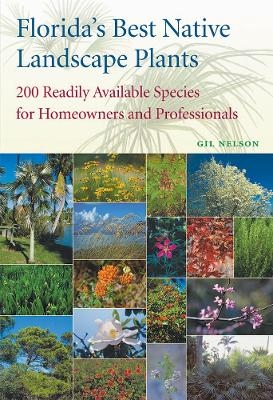 Florida's Best Native Landscape Plants -  University Press of Florida