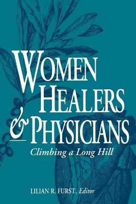 Women Healers and Physicians - 