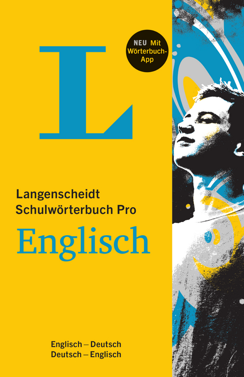 Langenscheidt Schulw&ouml;rterbuch Pro Englisch - Buch und App - 