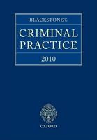 Blackstone's Criminal Practice - Professor of Criminal Justice David Ormerod, The Right Honourable Lord Justice Hooper