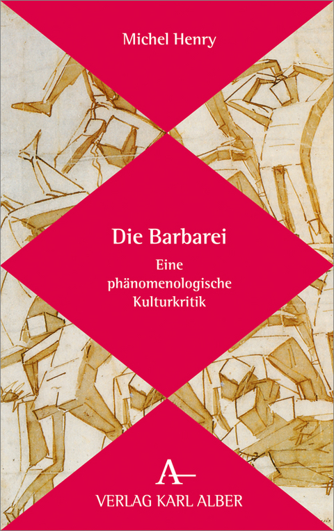 Die Barbarei - Michel Henry
