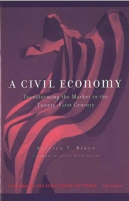 A Civil Economy - Severyn T. Bruyn