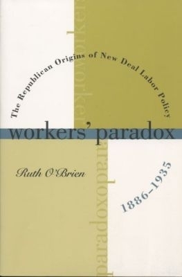 Workers' Paradox - Ruth O'Brien