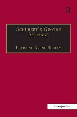 Schubert's Goethe Settings -  LorraineByrne Bodley