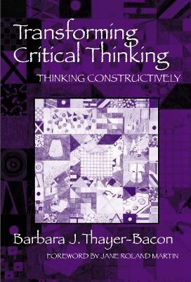 Transforming Critical Thinking