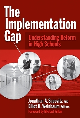 The Implementation Gap - 