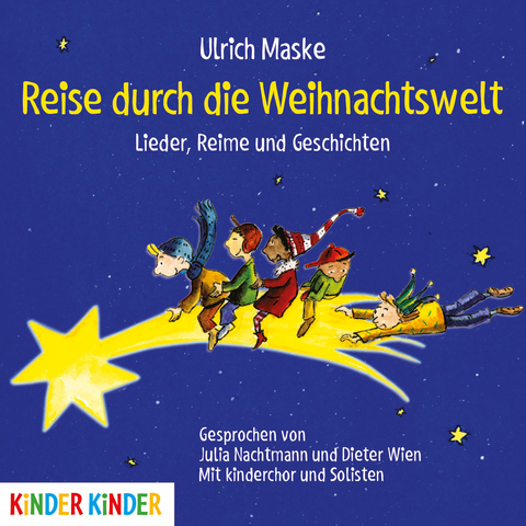 Reise durch die Weihnachtswelt - Ulrich Maske, Michael Korth